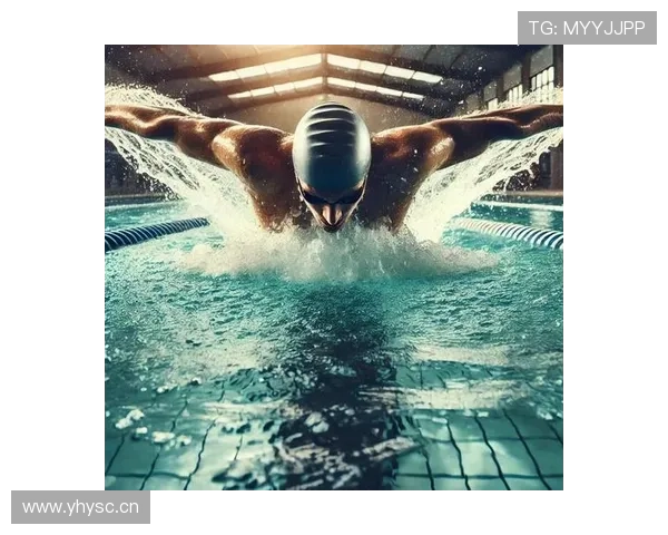 掌握游泳动作要领全面提升四种泳姿协调与速度技巧 掌握游泳动作要领全面提升四种泳姿协调与速度技巧